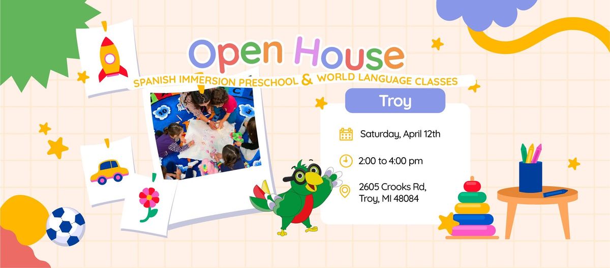 Open House- Bright Loritos Troy - Spanish Preschool & Language Classes