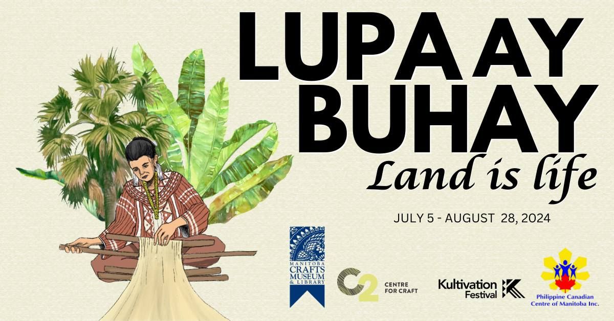 Exhibit Opening for Lupa ay Buhay | Land is Life 