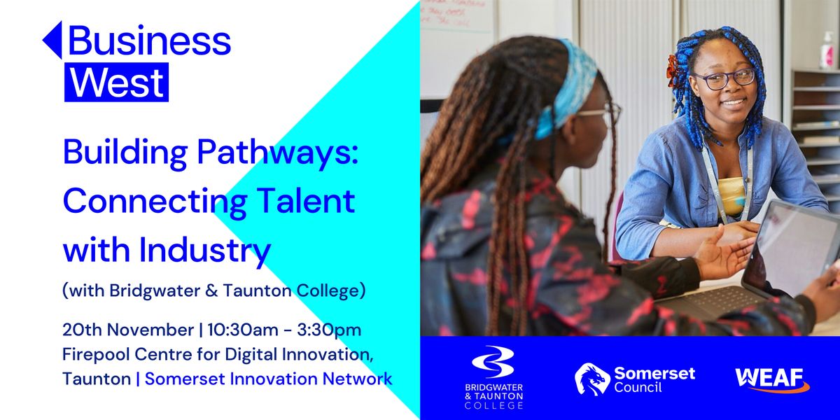 Building Pathways \u2013 Connecting talent with Industry