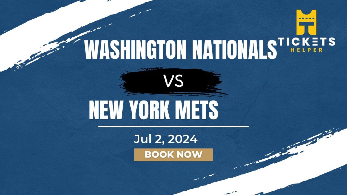 Washington Nationals vs. New York Mets