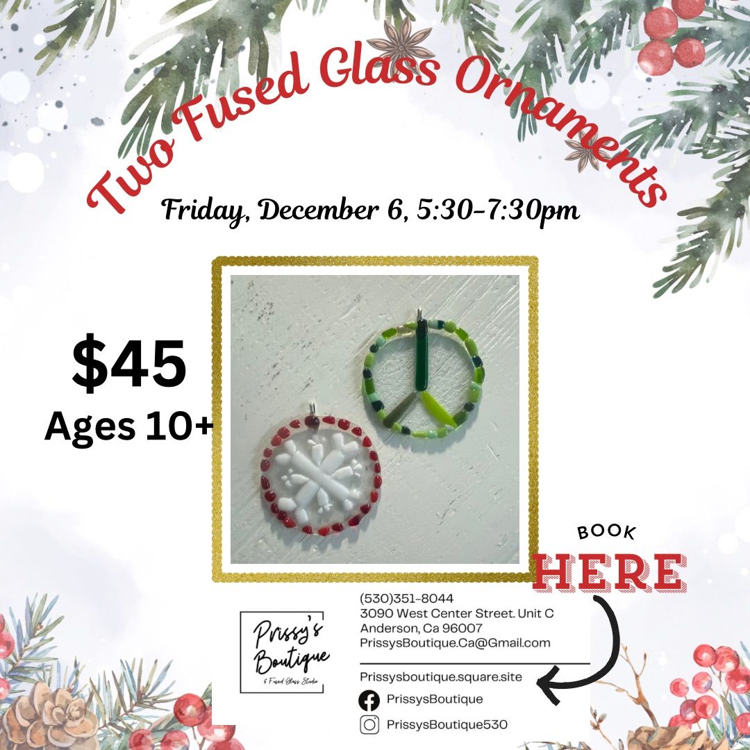 Two 3in. Diameter Fused Glass Ornament Workshop