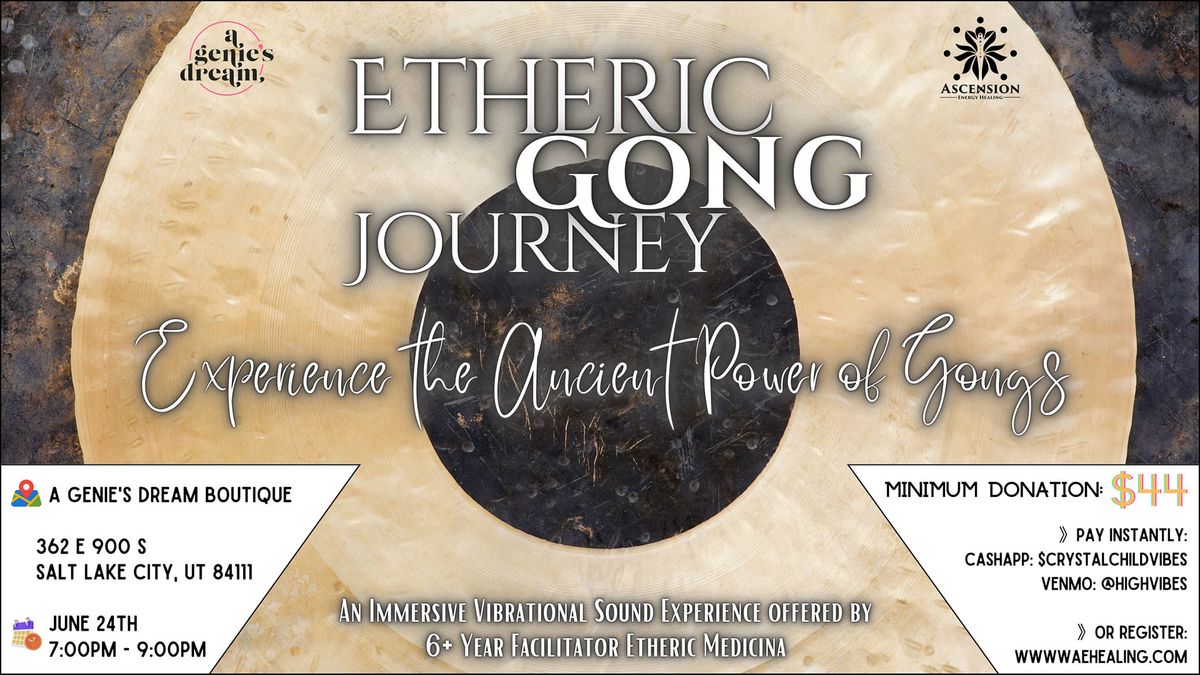 Etheric Gong Journey
