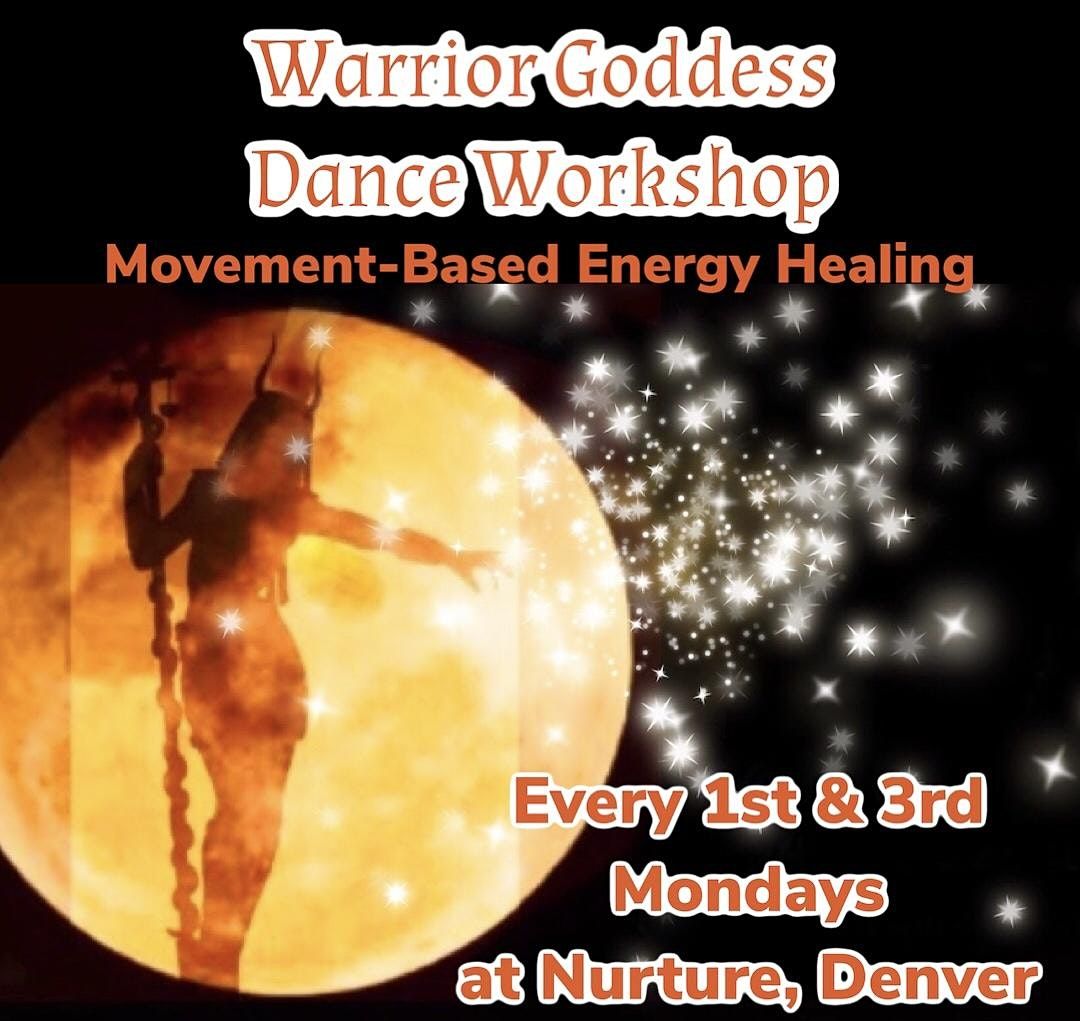 Warrior Goddess Dance Workshop