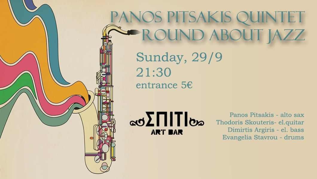 Panos Pitsakis Quintet Live at Spiti Art Bar