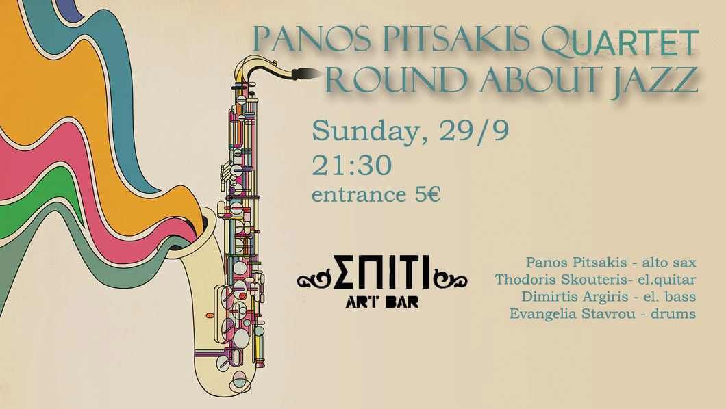 Panos Pitsakis Quartet Live at Spiti Art Bar