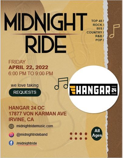 Midnight Ride at Hangar 24 Irvine