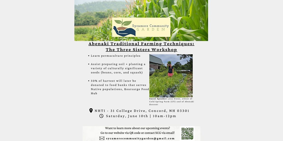 Abenaki Traditional Farming Techniques: The Three Sisters Workshop