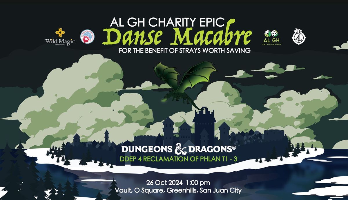 Danse Macabre: an AL GH Charity Epic