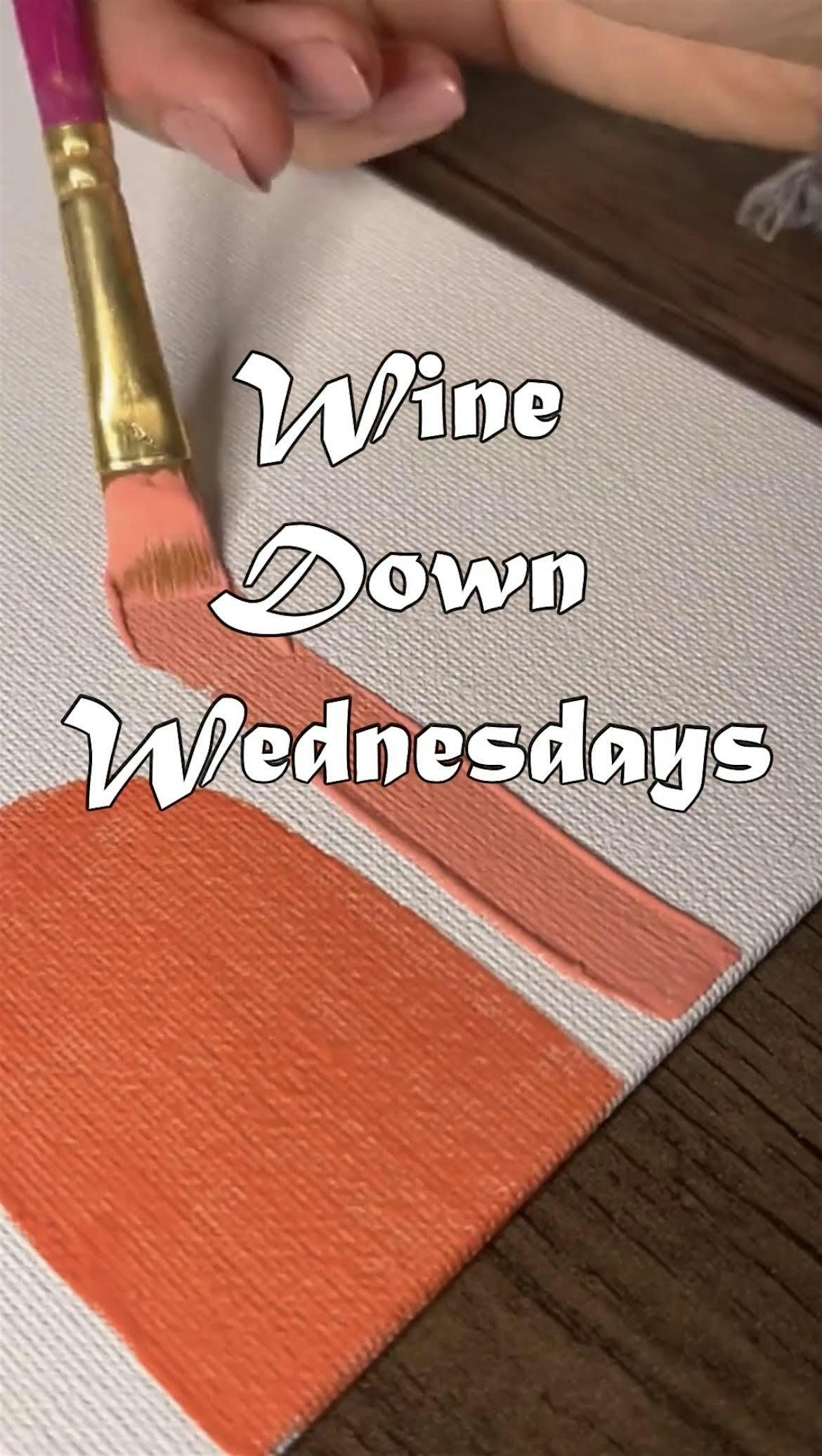 Wine Down Wednesday