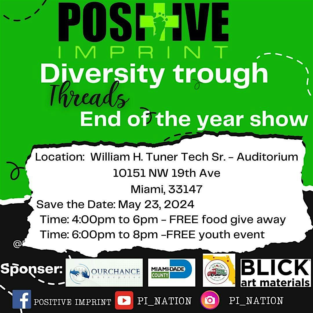 Positive Imprint Diversity Trough Threads End of the year Show