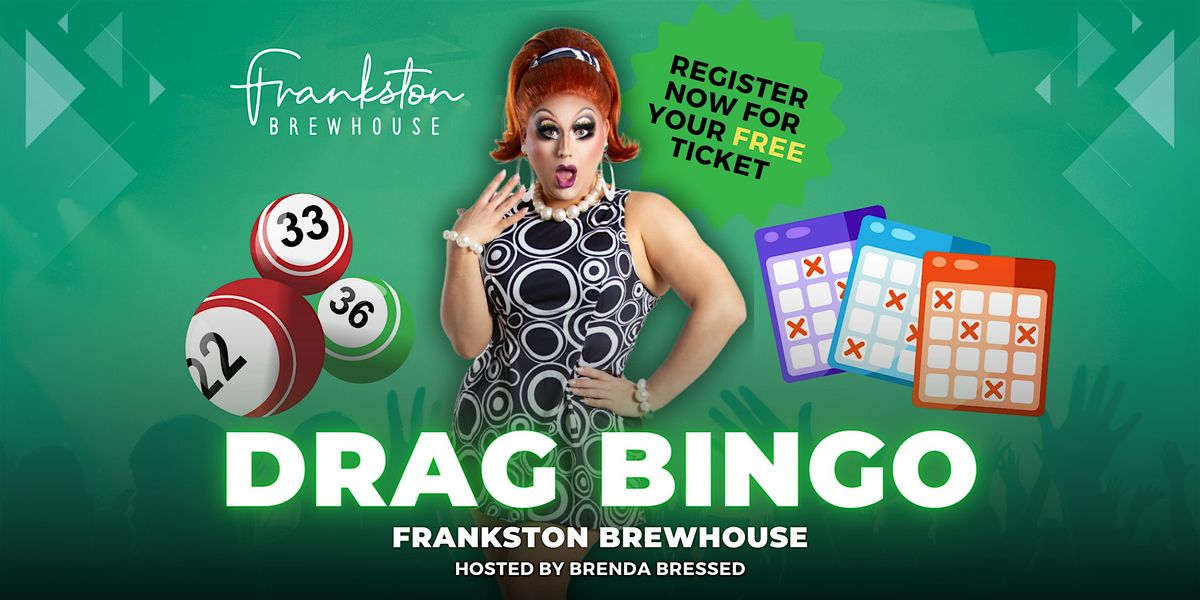 Drag Bingo with Brenda Bressed (Frankston Brewhouse): 13th December