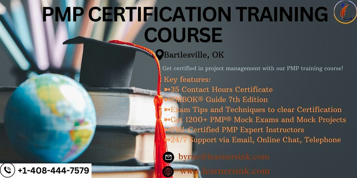 Increase your Profession with PMP Certification In Bartlesville, OK