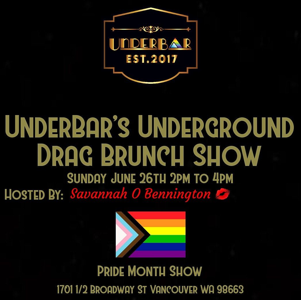 UnderBar's Underground Drag Brunch Show PRIDE