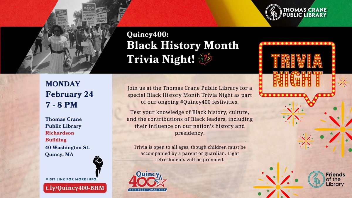 Quincy 400: Black History Month Trivia Night!