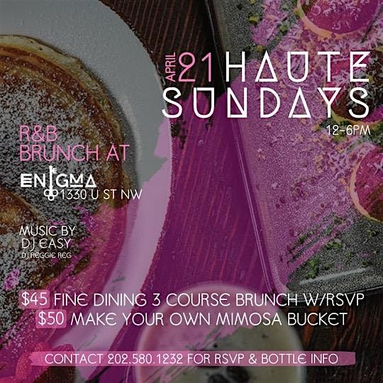 Haute Sundays Brunch at Enigma
