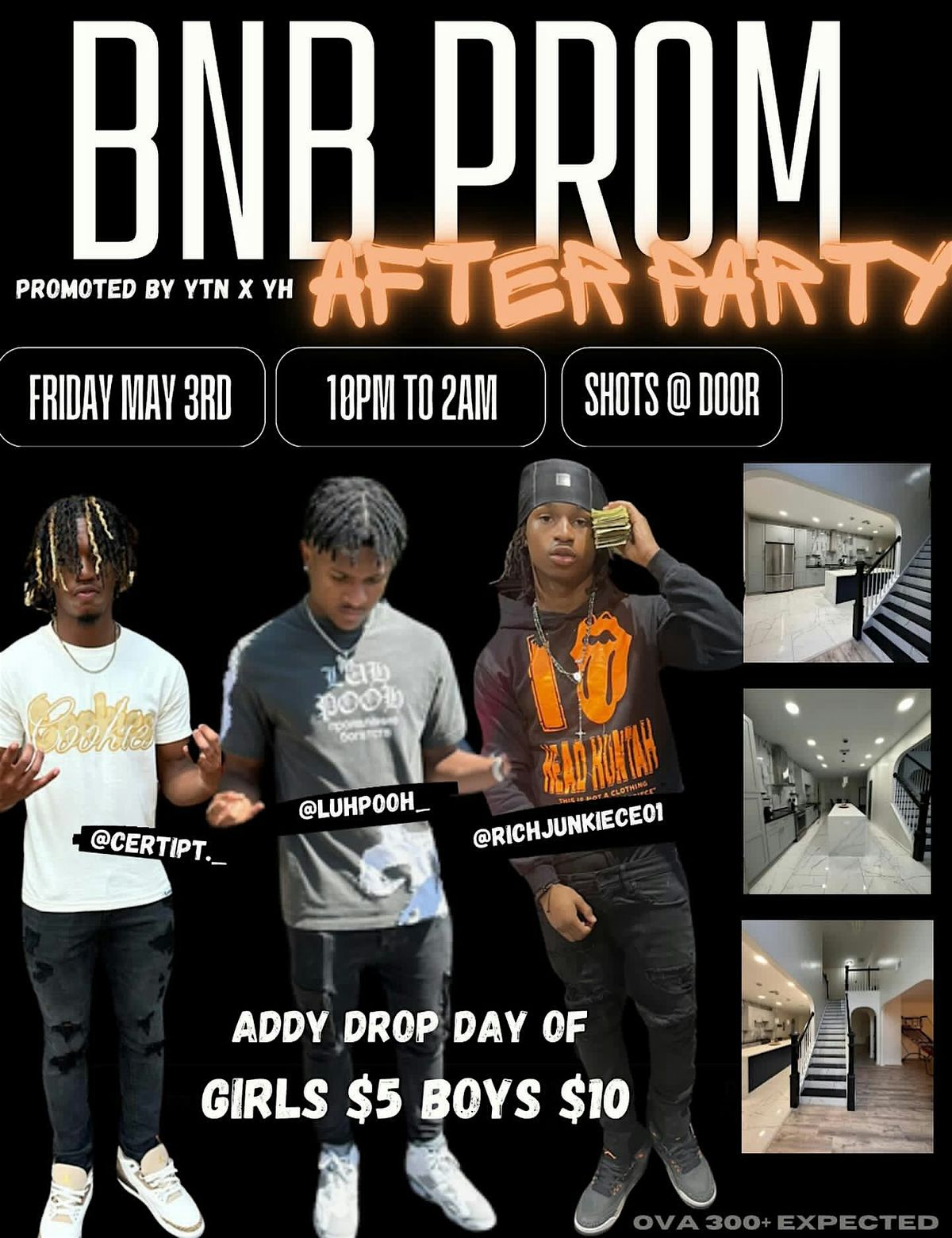 BNB PROM AFTER PARTY- PROMOTED BY YTN X YH