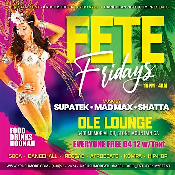 FETE FRIDAYS