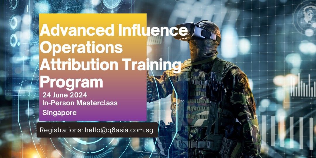 Advanced Influence Ops Attribution Training Program