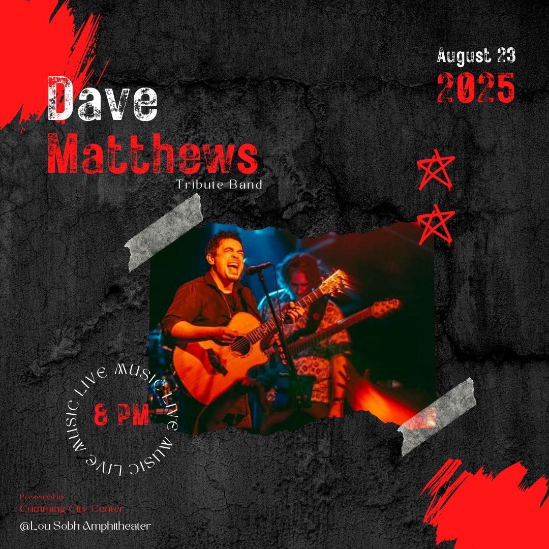 Dave Matthews Tribute Band