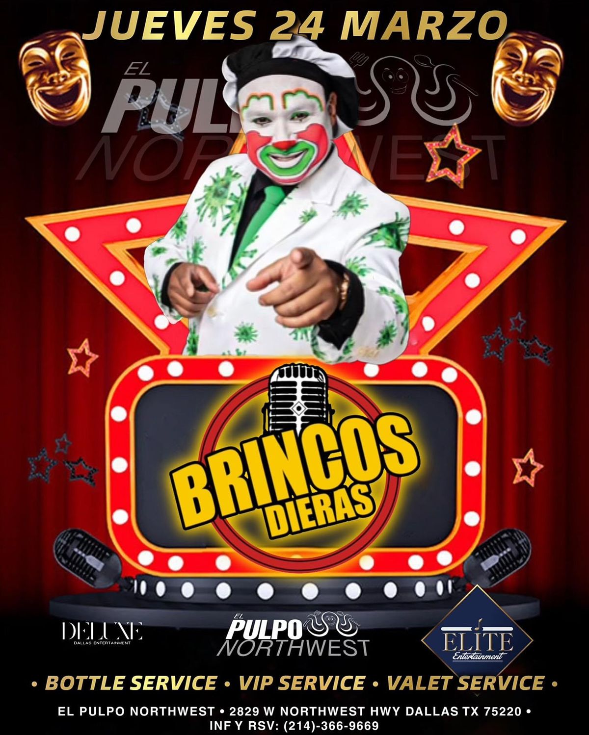 Brincos Dieras, El Pulpo Northwest, Dallas, 24 March to 25 March