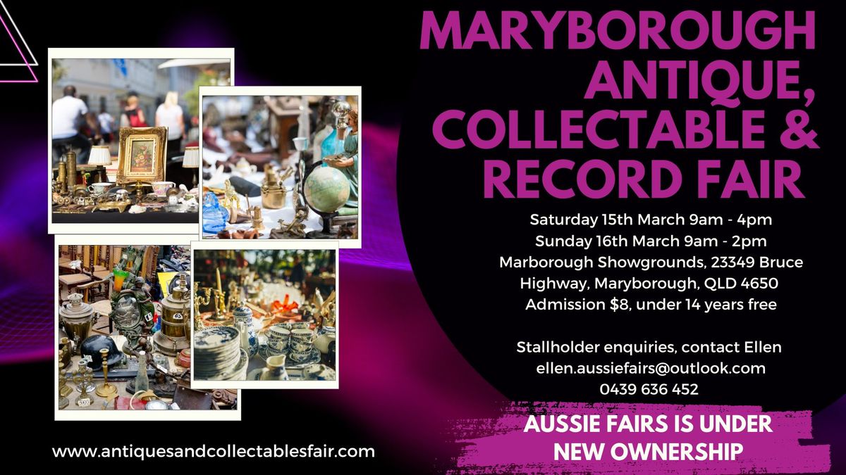 Maryborough - Collectormania Antique, Collectable & Record Fair 