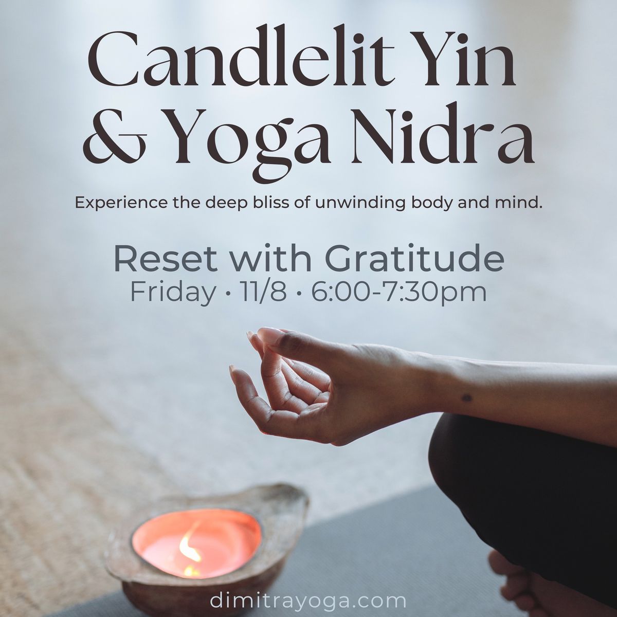 Candlelit Yin & Yoga Nidra: Reset with Gratitude