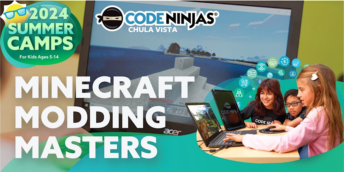 Minecraft\u00ae Modding Masters - Code Ninjas Chula Vista Summer Camp 2024