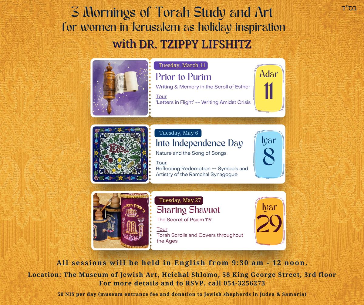 3 Mornings of Torah Study & Art for Women in Jerusalem as holiday inspiration - Dr. Tzippy Lifshitz