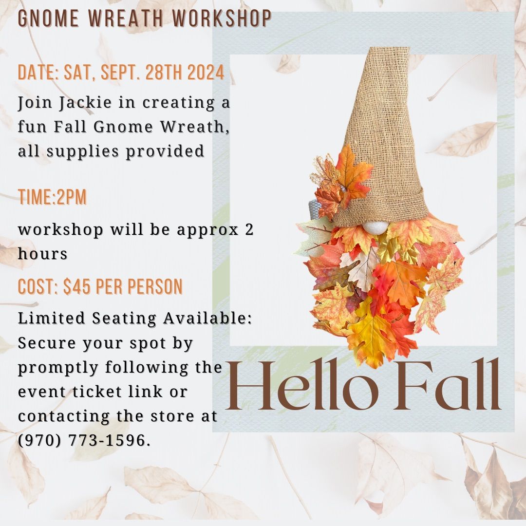 Fall Gnome Wreath Workshop $45\/person