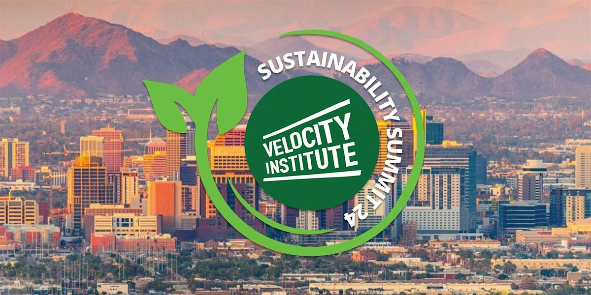 Velocity Institute Sustainability Summit 24