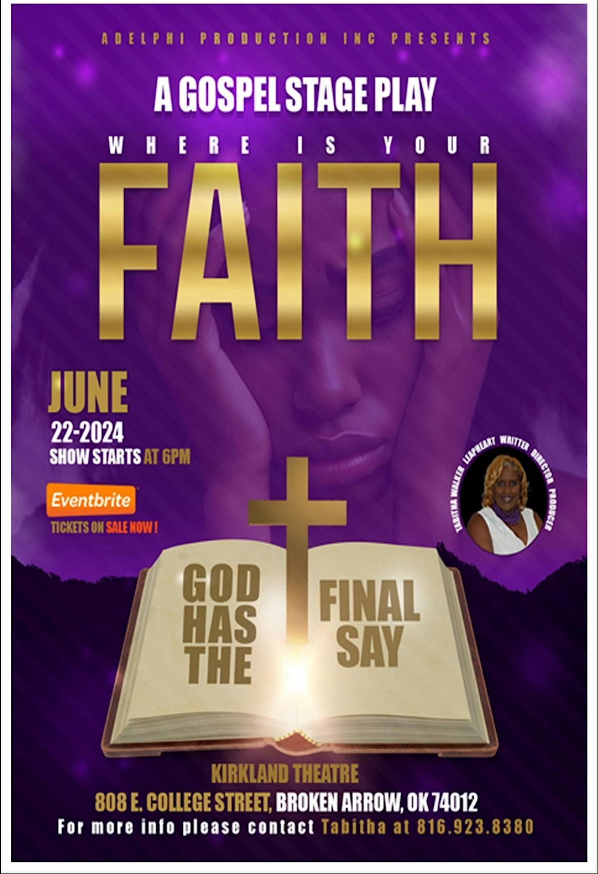 2024 Gospel Stage Play Where's Your Faith