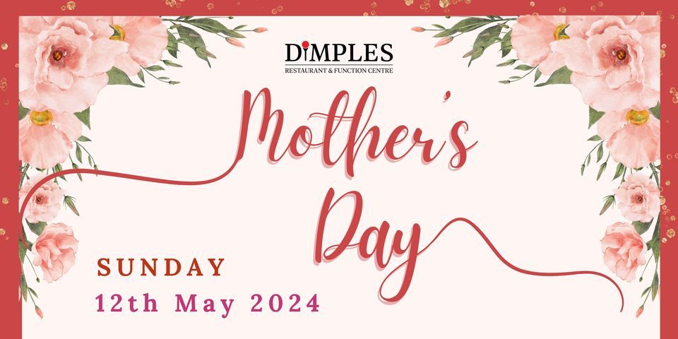 Mother's Day at Dimples Restaurant 