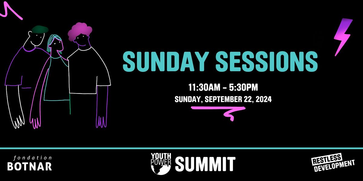 Youth Power Summit Sunday Sessions