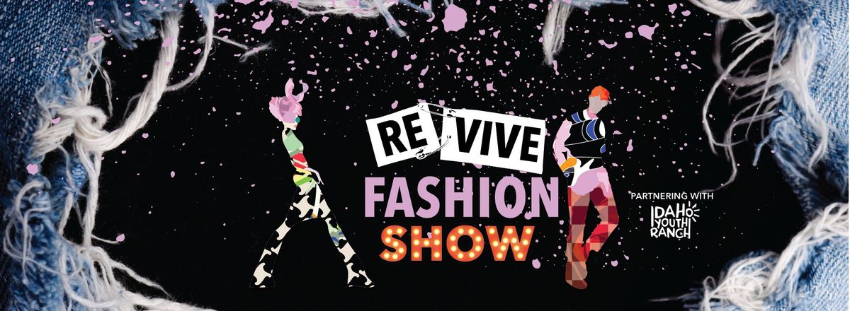 REVIVE: Sustainable Fashion Show 