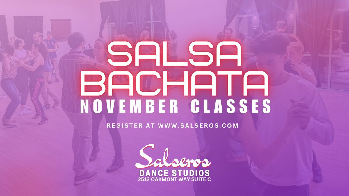 New Salsa & Bachata Classes - November