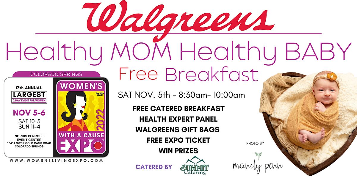 Walgreens Healthy Mom, Healthy Baby Breakfast at the Womens Expo 2022