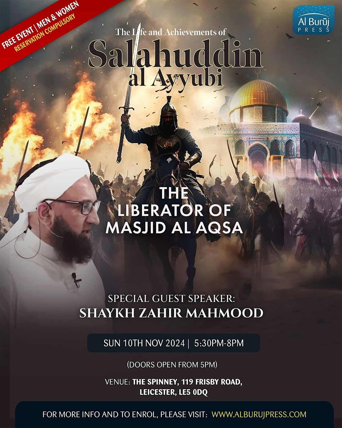 Leicester: The Life of  Salahuddin al Ayyubi by Shaykh Zahir Mahmood! FREE