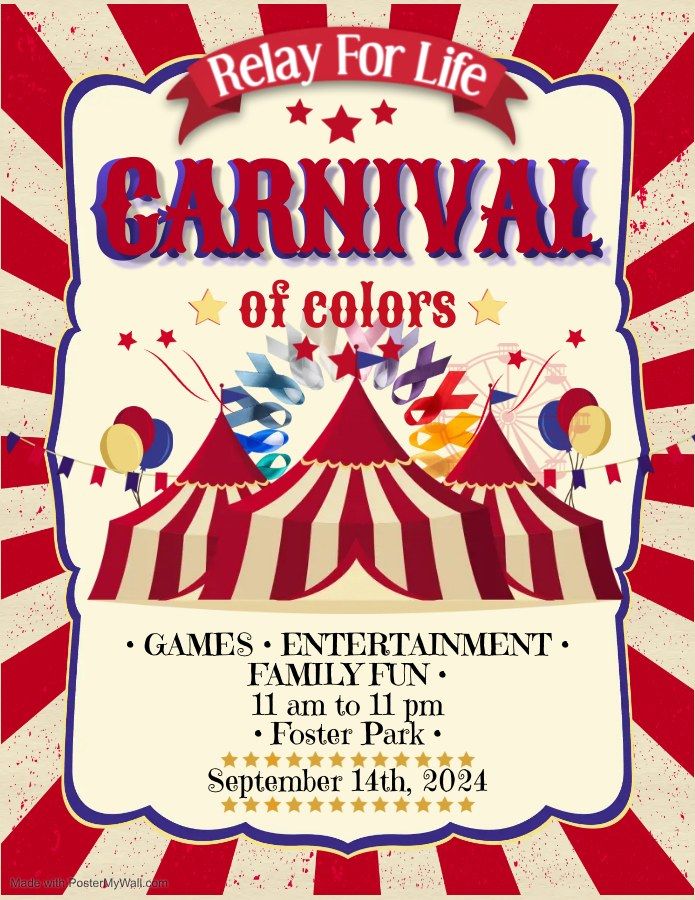 Relay For Life - CARNIVAL OF COLORS