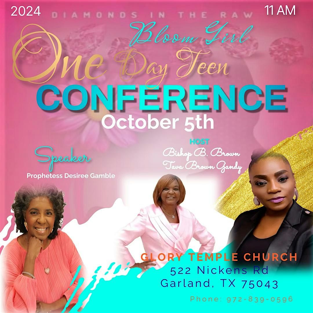 "Bloom Girl One Day Teen Conference"