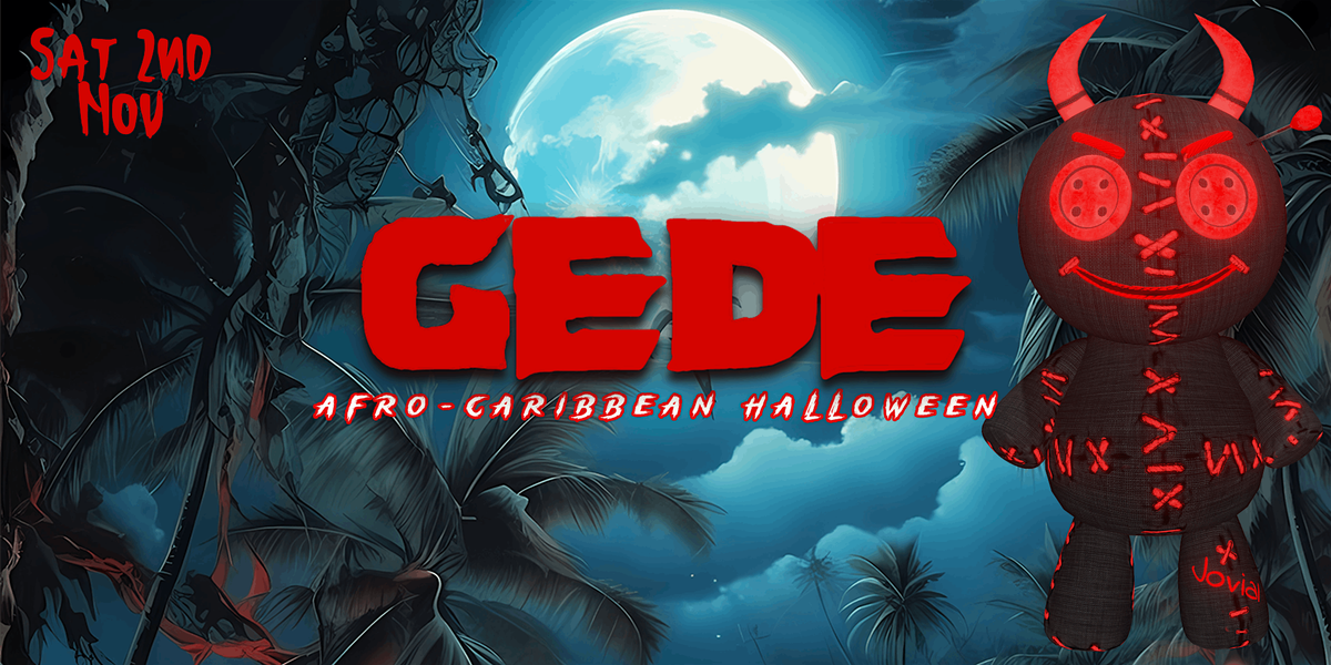 Gede: Afro-Caribbean Halloween