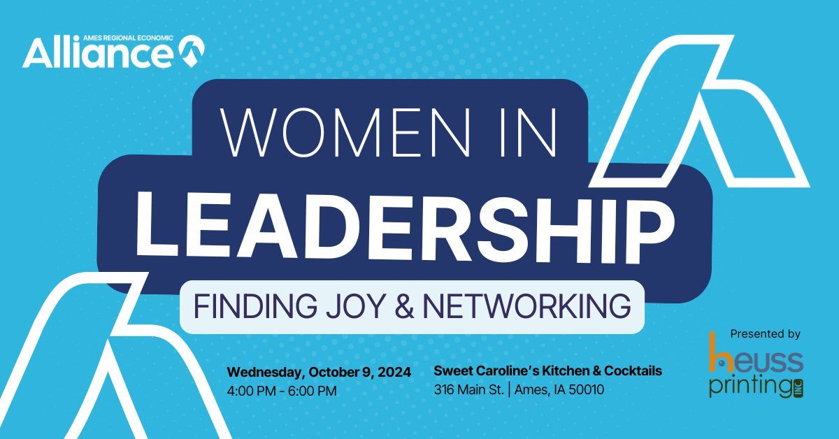 Women in Leadership: Finding Joy & Networking