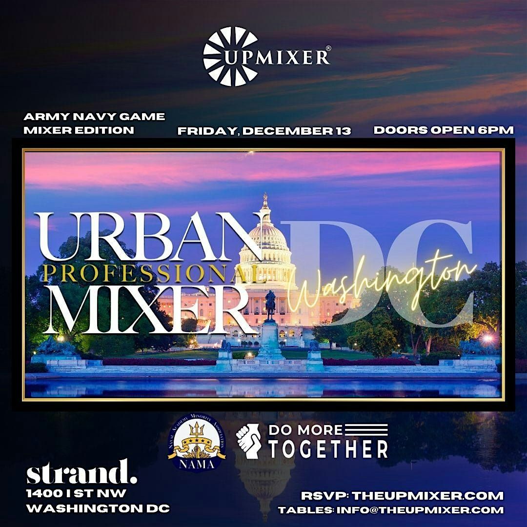 The UPMIXER Presents: Army Navy Game DC Friday Night Mixer