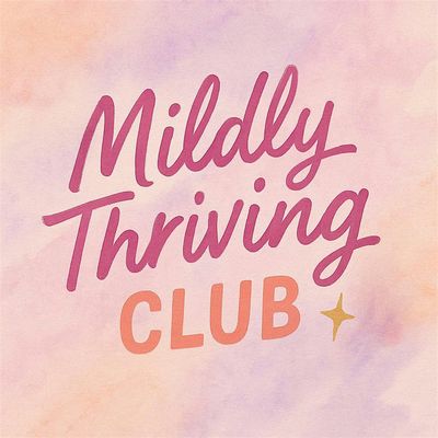 Bec - Mildly Thriving Club