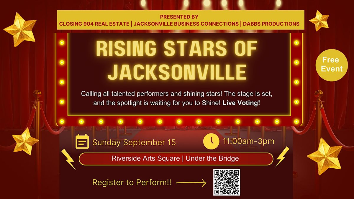 Rising Stars of Jacksonville (Free Event, No Ticket Needed)