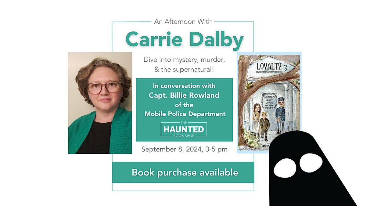 An Afternoon with Author Carrie Dalby