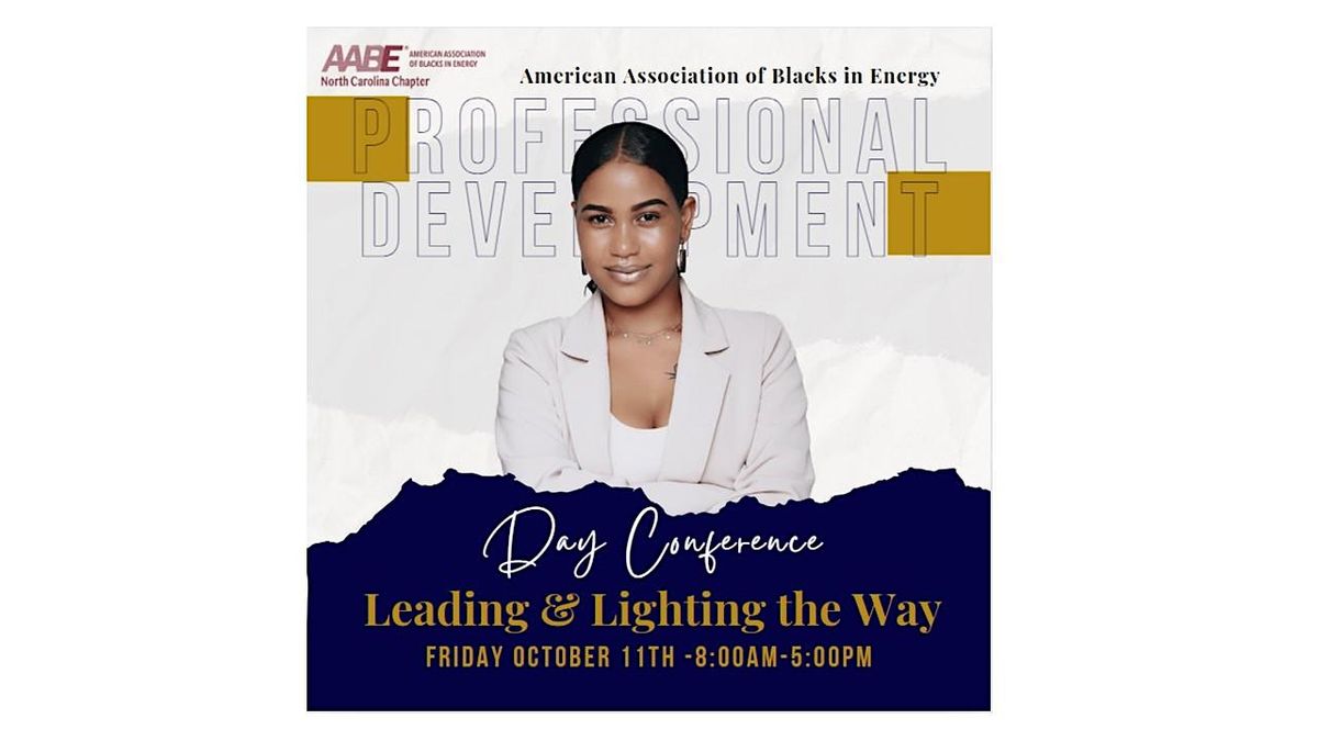 NC AABE Professional Development Presents - Leading & Lighting the Way