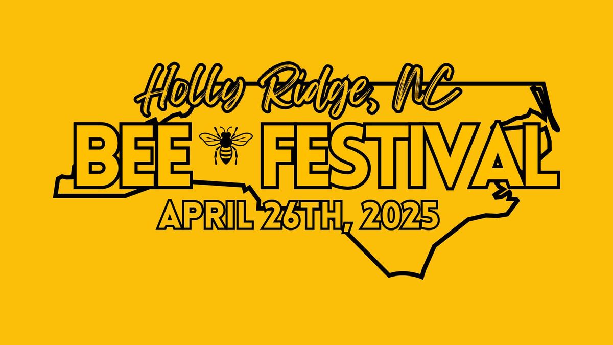 2025 Holly Ridge Bee Festival