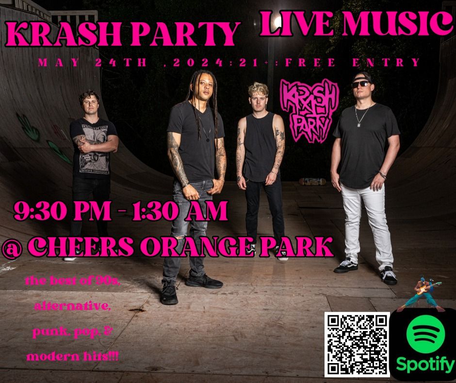 KRASH PARTY @ Cheers, Orange Park. Rock & Roll 