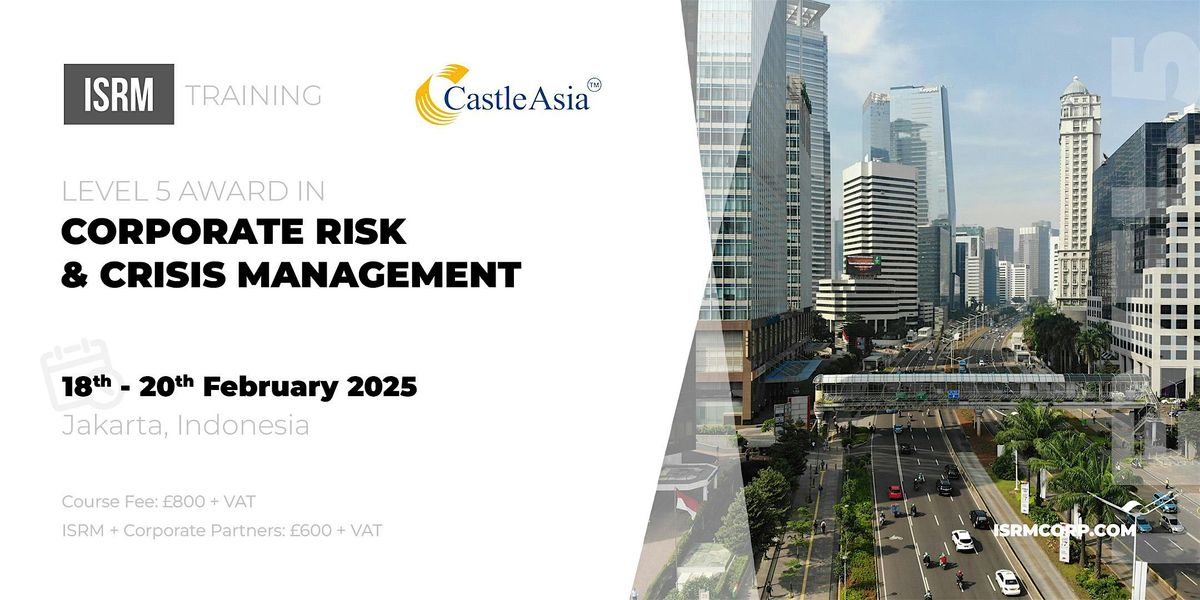 Level 5 Award in Corporate Risk & Crisis Management