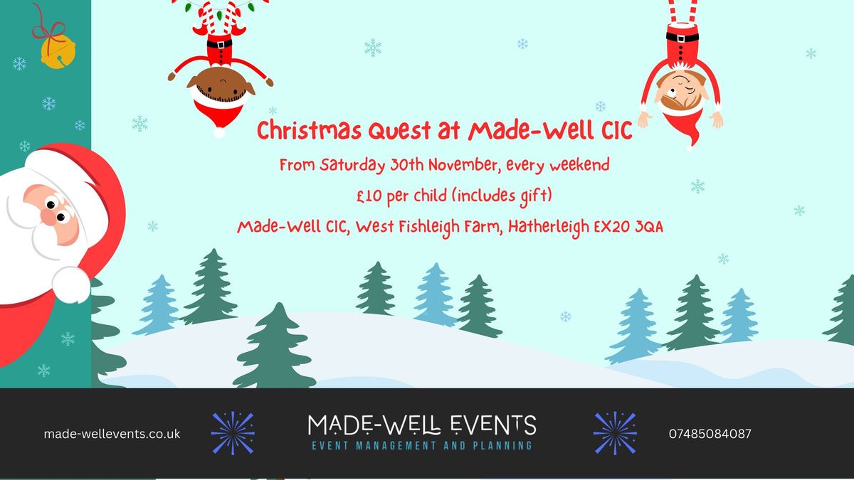 Christmas Quest at Made-Well CIC